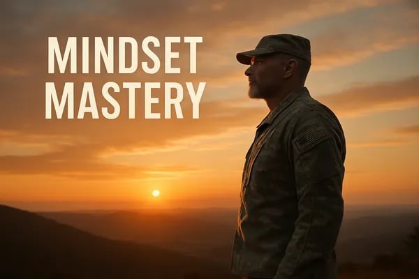 Mindset Mastery: Why Veterans Are Unlikely Business Powerhouses (And How You Can Be One, Too) Cover